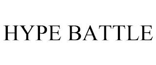 HYPE BATTLE trademark