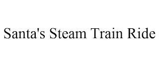 SANTA'S STEAM TRAIN RIDE trademark