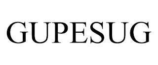 GUPESUG trademark