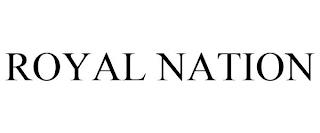 ROYAL NATION trademark