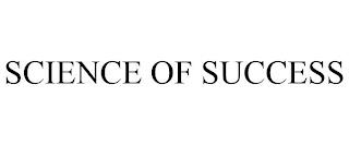 SCIENCE OF SUCCESS trademark