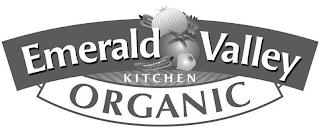 EMERALD VALLEY KITCHEN ORGANIC trademark