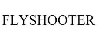 FLYSHOOTER trademark