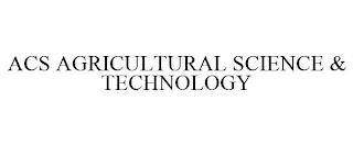 ACS AGRICULTURAL SCIENCE & TECHNOLOGY trademark