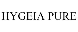 HYGEIA PURE trademark