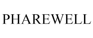 PHAREWELL trademark