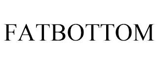 FATBOTTOM trademark