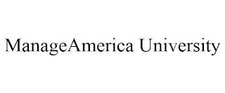 MANAGEAMERICA UNIVERSITY trademark