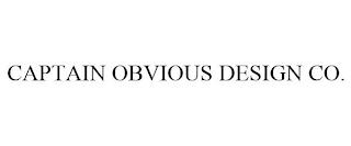 CAPTAIN OBVIOUS DESIGN CO. trademark