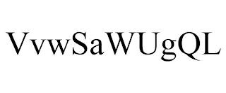 VVWSAWUGQL trademark