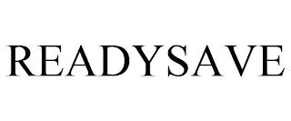 READYSAVE trademark