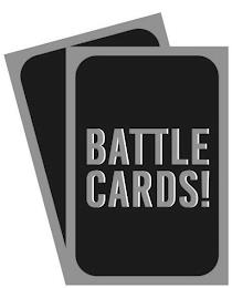 BATTLE CARDS! trademark