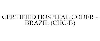 CERTIFIED HOSPITAL CODER - BRAZIL (CHC-B) trademark