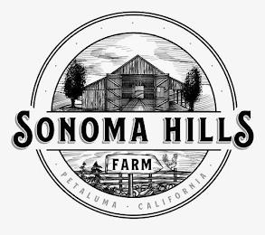 SONOMA HILLS FARM · PETALUMA · CALIFORNIA · trademark