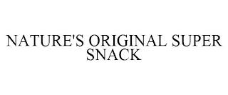 NATURE'S ORIGINAL SUPER SNACK trademark