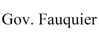 GOV. FAUQUIER trademark