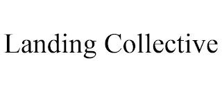 LANDING COLLECTIVE trademark