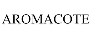 AROMACOTE trademark