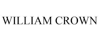 WILLIAM CROWN trademark