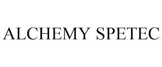 ALCHEMY SPETEC trademark