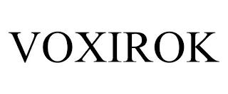 VOXIROK trademark