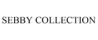 SEBBY COLLECTION trademark