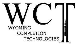 WCT WYOMING COMPLETION TECHNOLOGIES trademark