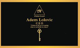 VISION IS ART ADEM LOLOVIC CEO "VISION IS THE ART OF SEEING WHAT IS INVISIBLE TO OTHERS" trademark