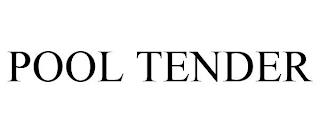 POOL TENDER trademark