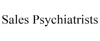 SALES PSYCHIATRISTS trademark