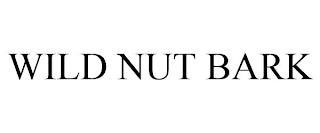 WILD NUT BARK trademark