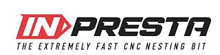 IN-PRESTA THE EXTREMELY FAST CNC NESTING BIT trademark