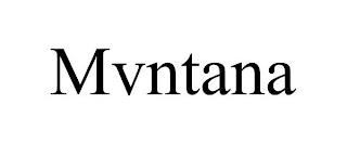 MVNTANA trademark