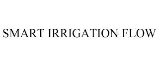 SMART IRRIGATION FLOW trademark