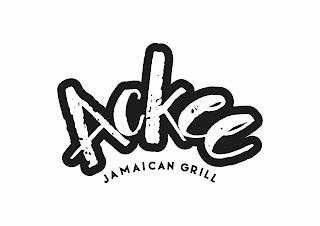 ACKEE JAMAICAN GRILL trademark