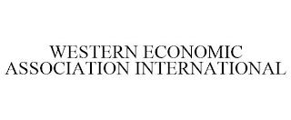 WESTERN ECONOMIC ASSOCIATION INTERNATIONAL trademark