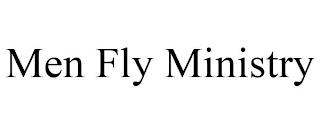 MEN FLY MINISTRY trademark