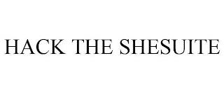 HACK THE SHESUITE trademark