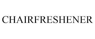 CHAIRFRESHENER trademark