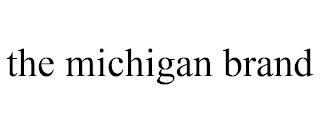 THE MICHIGAN BRAND trademark