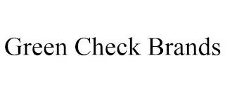 GREEN CHECK BRANDS trademark