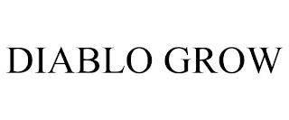 DIABLO GROW trademark