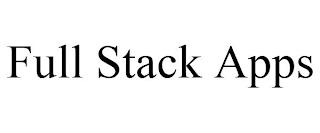 FULL STACK APPS trademark