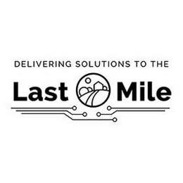 DELIVERING SOLUTIONS TO THE LAST MILE trademark