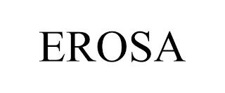 EROSA trademark