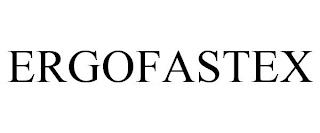 ERGOFASTEX trademark