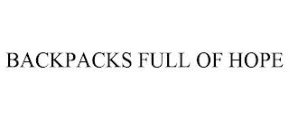 BACKPACKS FULL OF HOPE trademark