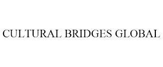 CULTURAL BRIDGES GLOBAL trademark