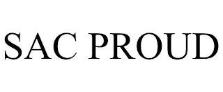 SAC PROUD trademark