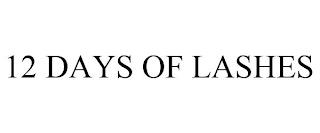 12 DAYS OF LASHES trademark